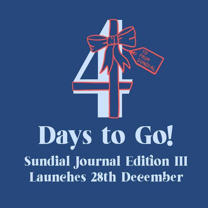 ✨EDITION III of THE SUNDIAL JOURNAL launches 28th DECEMBER✨