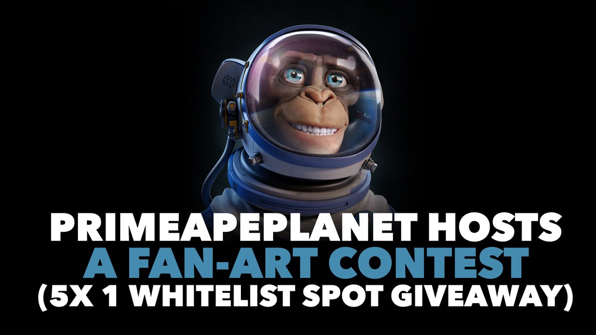 PRIME PLANET (@primeapeplanet) on Twitter photo We are hosting a fan-art contest! The top 5 submissions will receive a whitelist spot. Results will be announced on the 25th of December @ 10 PM CET
Here’s how to enter:
1. Follow <a href="/PrimeApePlanet/">PRIME PLANET</a>
2. Retweet this post
3. Post your submission under this tweet
Good luck, apes!🦍 We are hosting a fan-art contest! The top 5 submissions will receive a whitelist spot. Results will be announced on the 25th of December @ 10 PM CET
Here’s how to enter:
1. Follow <a href="/PrimeApePlanet/">PRIME PLANET</a>
2. Retweet this post
3. Post your submission under this tweet
Good luck, apes!🦍