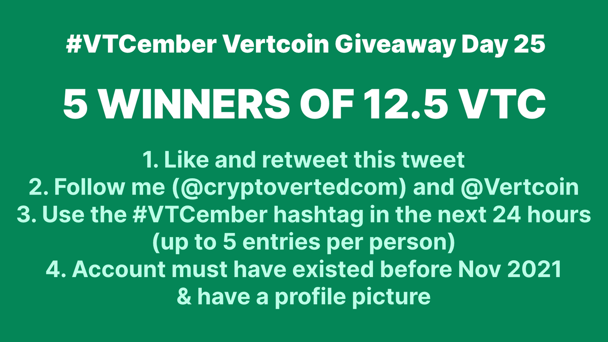 cryptoverted's tweet photo. Day 25 of the #VTCember Vertcoin Giveaway!

5 WINNERS (up from 3!) of 12.5 VTC for today!

- Like &amp; RT this tweet
- Follow me (so I can DM) and @Vertcoin
- Use #VTCember hashtag in next 24 hours
- Up to 5 entries per person

#Vertcoin $VTC #VertArmy https://t.co/WC4LPQ1fWh