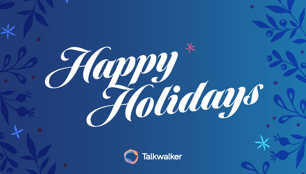 White text on blue background, reading "Happy Holidays", with Talkwalker logo underneath.