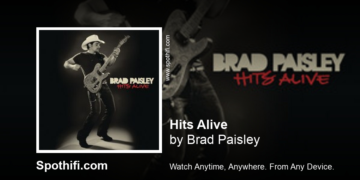 Album of the hour:  Hits Alive by Brad Paisley #HitsAlive #BradPaisley #music #musicvideo #listen #free: Hits Alive by Brad Paisley
 #HitsAlive #BradPaisley #music #musicvideo #listen #free https://t.co/AzQWsVe3Uh by https://t.co/3FGpOeJ6lx https://t.co/7BKzBkiHOJ
