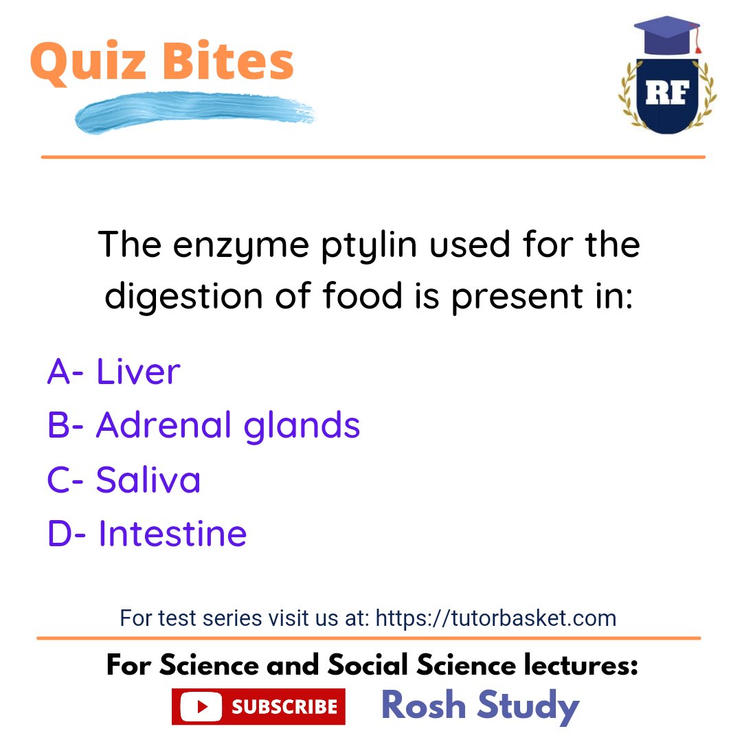RoshStudy's tweet photo. Quiz Bites: The enzyme ptylin used for the digestion of food is present in: https://t.co/jw9rFyn6v6