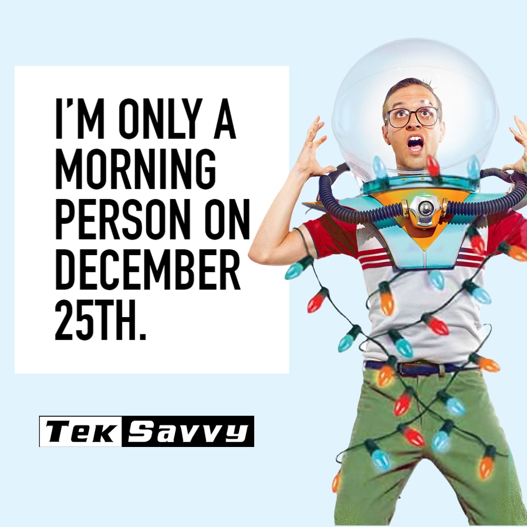 TekSavvyBuzz's tweet photo. From our TekSavvy family to yours - have a safe, healthy and happy Christmas 🎄 🎅🏼

Phone, online and sales support hours:
December 24th- Closing at 10 p.m.
December 25th- Closed
December 26th- Reopening at 7 a.m. https://t.co/4bEcmn8e5N