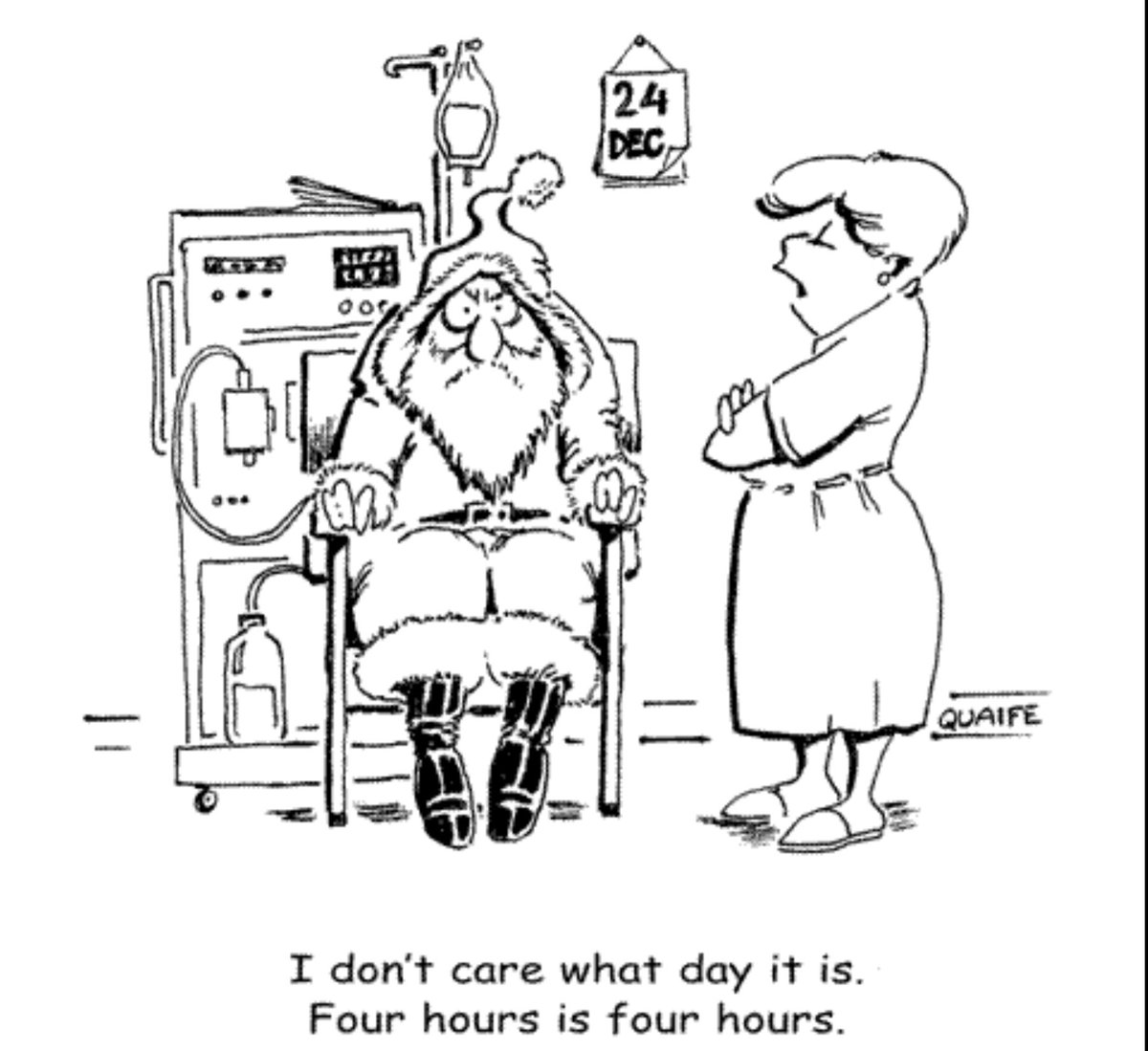 Santa ! You might want to think about  home dialysis!!  Peter Quaife The Lighter side of dialysis #homedialysis