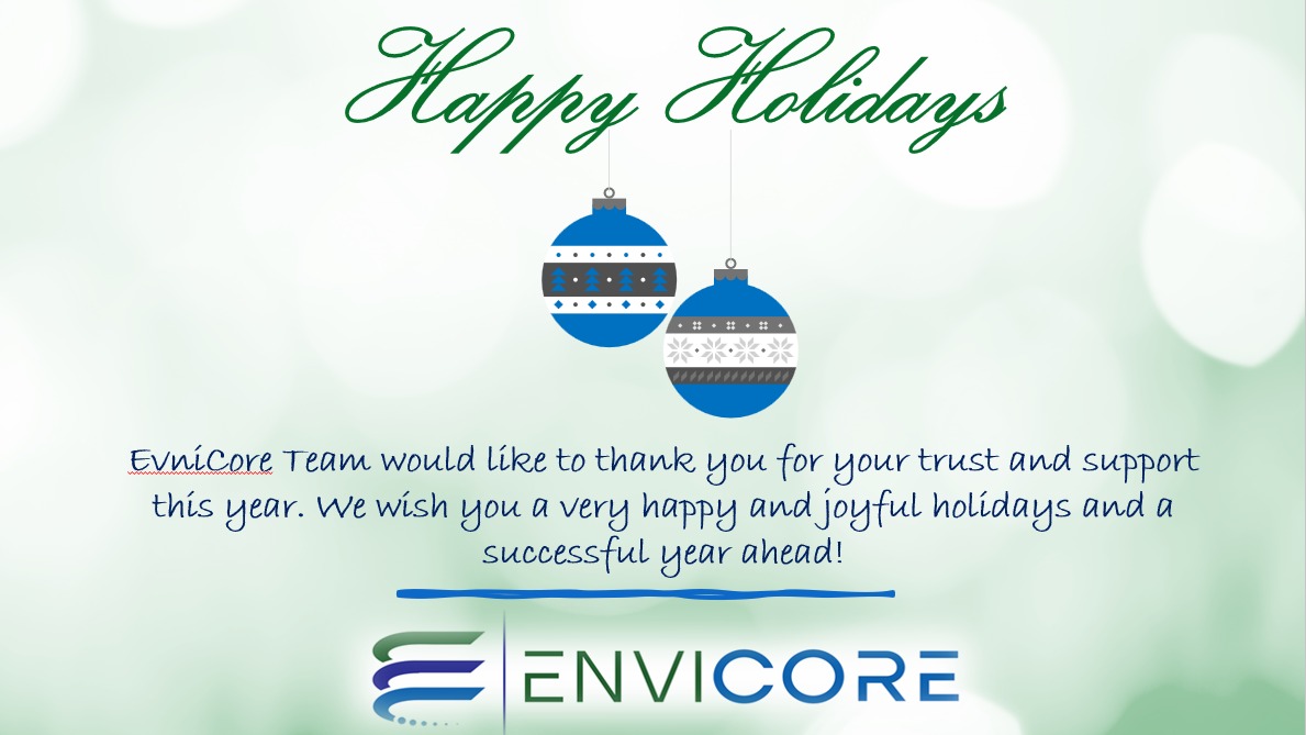 Happy Holidays and New Year!

Best Wishes,
<a href="/EnvicoreI/">EnviCore Inc.</a> Team
