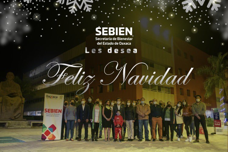 SEBIENTI_GobOax's tweet photo. Desde la Sebien les deseamos una feliz Navidad, llena de dicha, prosperidad y salud para todas las familias oaxaqueñas. https://t.co/QyaVTrUIMP