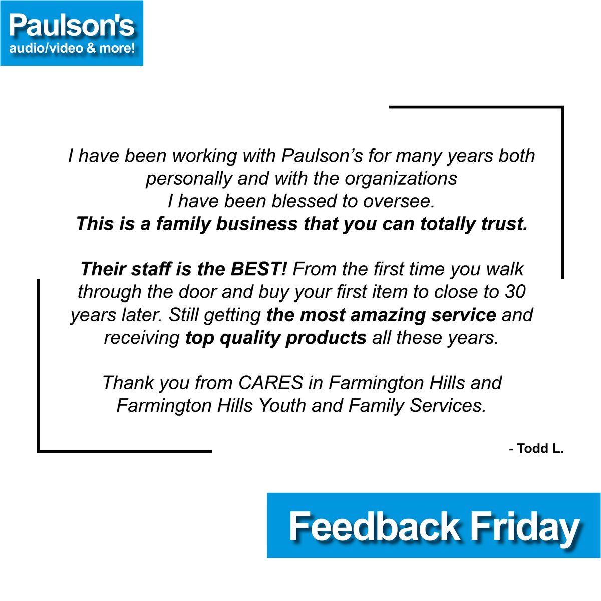 PaulsonsAV's tweet photo. #FeedbackFriday! During the season of giving &amp; all year long, we take care of our neighbors.
📱248-553-4100 
✉️info@paulsonsav.com 
🌐https://t.co/gOgxP0BOIf
🏦37670 W. 12 Mile Rd, Farmington Hills
#audio #video #TV #familybusiness #smallbusiness #shopsmall #shoplocal #review https://t.co/UYpi24skeo