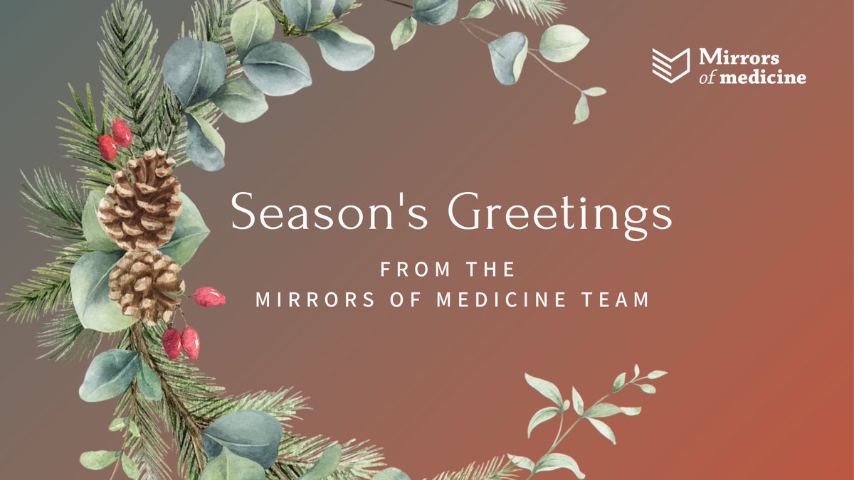 mirrorsmed's tweet photo. We take this opportunity, on behalf of the Mirrors of Medicine team, to thank you for your support and we already look forward to welcoming you in 2022!
#mirrorsofmedicine #ppcp #cme https://t.co/6C5MTrHaho