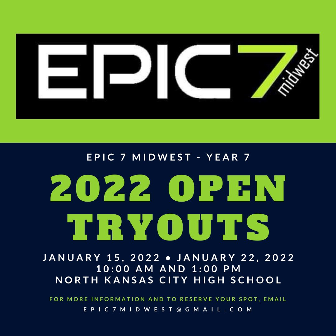 Epic7Midwest's tweet photo. It’s time ⏰ Epic 7 Midwest Tryouts are set for January 15th and 22nd at North Kansas City High School. Email Epic7Midwest@gmail.com to reserve your spot today #Epic7Midwest #Epic7FAMILY https://t.co/OAyHQLp5IA
