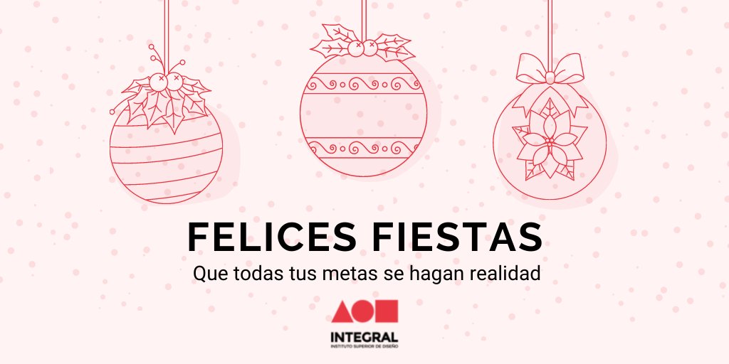 Integral_edu's tweet photo. 💫 El equipo de INTEGRAL Instituto Superior de Diseño te desea que pases unas felices fiestas y que todas tus metas para el 2022 se hagan realidad!
.
.
.
 #felicesfiestas #felicidades #feliznavidad #felizañonuevo #FelizAñoNuevo2022 #2022 #NocheBuena #chau2021 #integralIsd https://t.co/lhkhSx8ATf