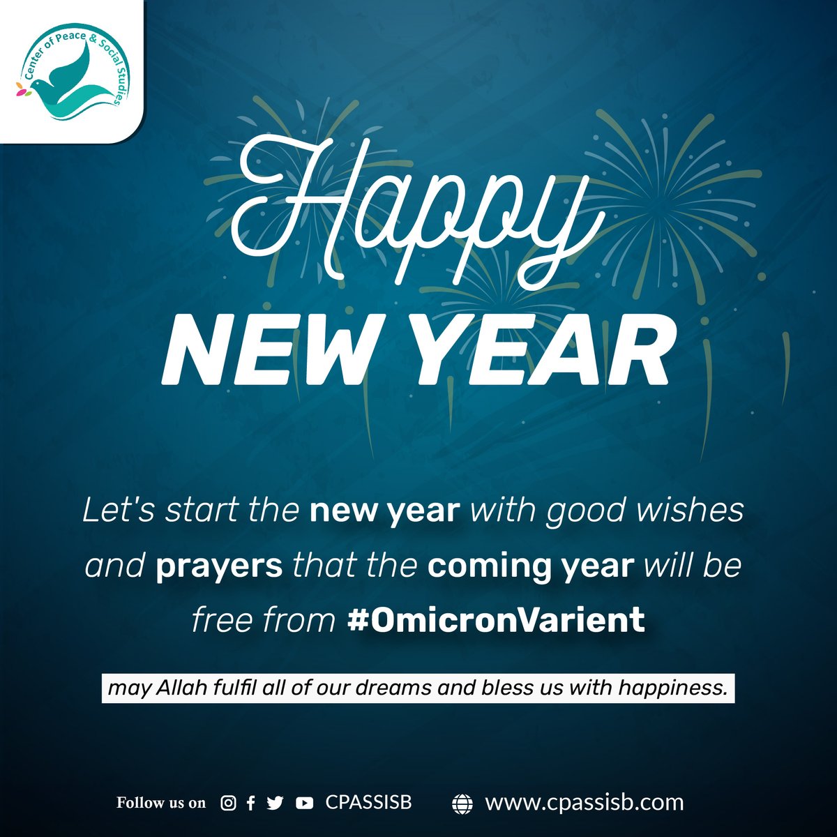 cpasspk's tweet photo. Let's start the new year with good wishes and prayers that the coming year will be free from #OmicronVarient 

#NewYear2022 #CPASS #BYE2021 https://t.co/y4pIffV1fm