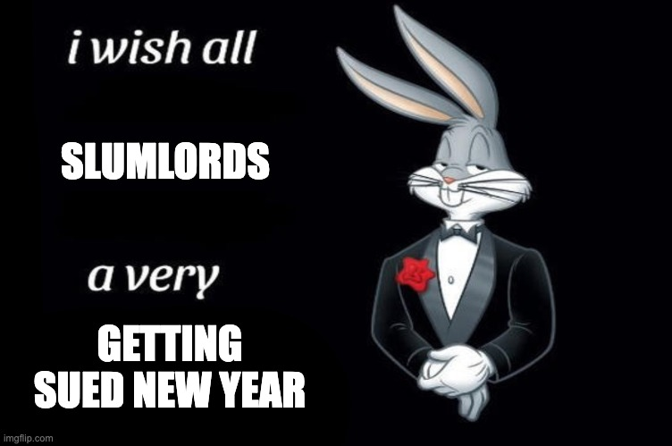 Here's to a less landlord-y 2022.