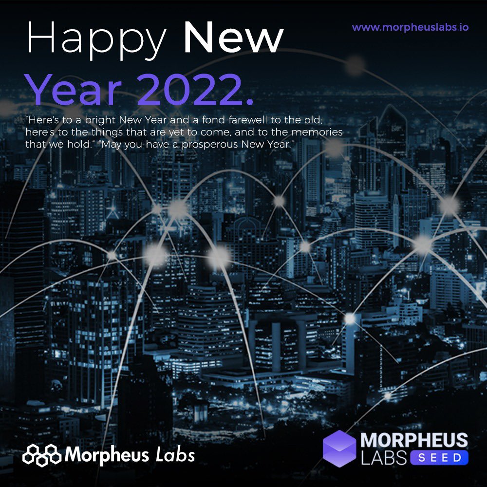 morpheuslabs_io's tweet photo. The #MorpheusLabs team would like to wish everyone a 🎉 Happy New Year. May 2022 🎇 be a good year for all; especially for the #blockchain industry.

Stay safe and stay healthy everyone. https://t.co/ad6FTQjy9Z