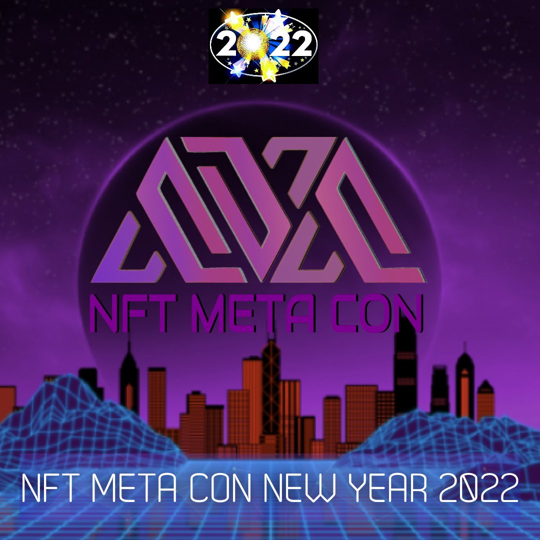 NFTmetalabs's tweet photo. It's an NFT Meta Con New Year 2022!
And to all a phenomenal NEW YEAR Adventure 2022!
#HAPPYNEWYEAR2022 #NftMetaCon #Metaverse #Nft https://t.co/cDdIH0miWR