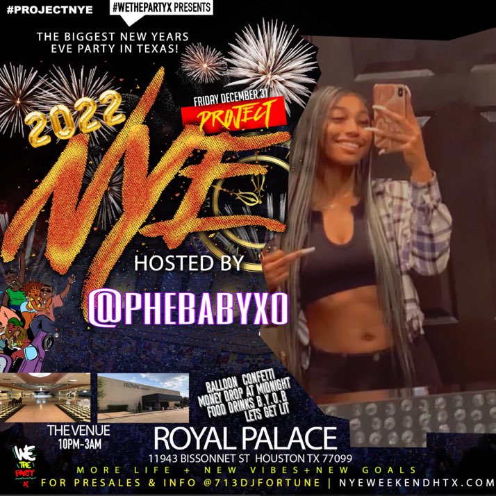 phebabyxo's tweet photo. Catch me hosting #ProjectNye ππ₯The biggest Nye party of the year βΌοΈ2500+ expected π π¨ for tickets dm @famous_stef ! https://t.co/UcOrw4k7GV https://t.co/Du6yFRBxAG