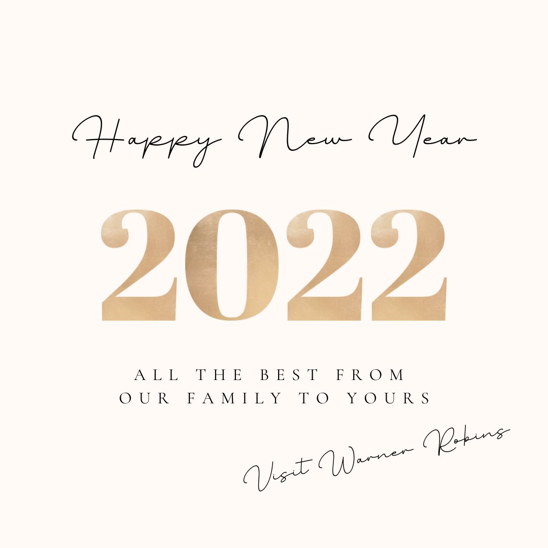 warnerrobinscvb's tweet photo. Happy New Year!!  Here's to a great 2022!

#visitwarnerrobins #explorewarnerrobins #warnerrobins #warnerrobinsga #warnerrobinsgeorgia #explorega #mywarnerrobins #NewYears2022 https://t.co/oPopKlBtPB