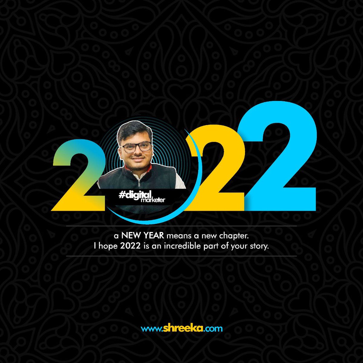 2021 had its ups and downs but let's not get ourselves drowned So forget all sorrows Get some positivity borrowed

May the dawn of 2022 light up the lives of every being on this beautiful Earth!

Happy New Year!🎉

#newyear2022 #digitalmarketing #growthhacking #brandawareness