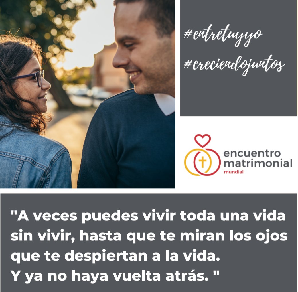 EM_Web_RS's tweet photo. #creciendojuntos #entretuyyo
#encuentromatrimonial
#encuentromatrimonialmundial
#tipsparapareja
#tipsparaparejas
#consejosparaparejas 

"A veces puedes vivir toda una vida sin vivir, hasta que te miran los ojos que te despiertan a la vida. 
Y ya no haya … https://t.co/xCGtVv4oO6