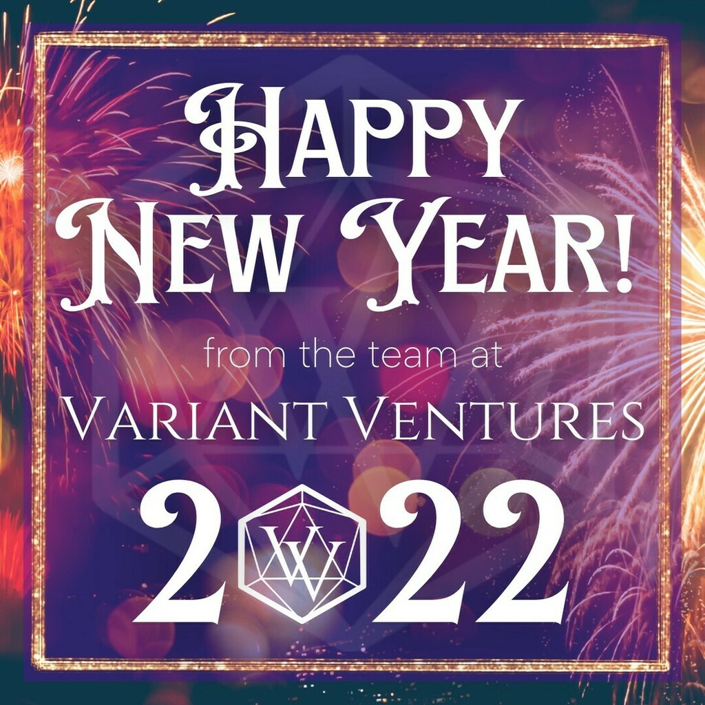 VariantsVenture's tweet photo. Happy New Year from the Team at Variant Ventures! 🥂 May your sessions never be canceled, your dice be fair, and let the good times roll for initiative! 🎲
.
.
.
#variantventures #vv #happynewyear #nye #2022 #rollforinitiative #ttrpg #rpg #dungeonsandd… https://t.co/nz2BThArBI https://t.co/5LSs8qcRYG