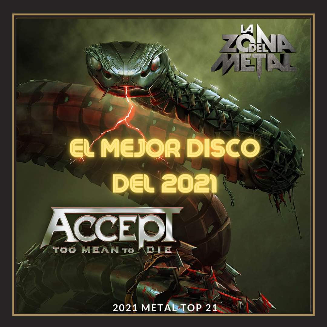 lazonadelmetal's tweet photo. [2021 METAL TOP21]
EL MEJOR DISCO DEL AÑO
Banda: ACCEPT    
Àlbum: Too Mean To Die
Fecha de Lanzamiento: 29/01/2021
#NuclearBlastRecords
@accepttheband
#LZDM 
#AlbumOfTheYear 
#metalalbum https://t.co/W9T979oCjp