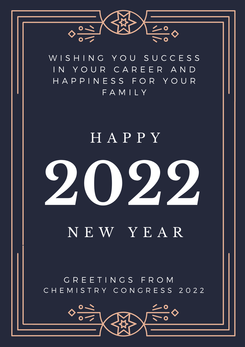 BeulahScarlett's tweet photo. Chemistry Congress 2022 wishing you a #Happy and #Prosperous #NewYear2022 
#ChemistrySummit #OrganicWorld #MedicinalChemistry

For more Visit :https://t.co/R8Pk5MNaOC https://t.co/0plgBS4vnj
