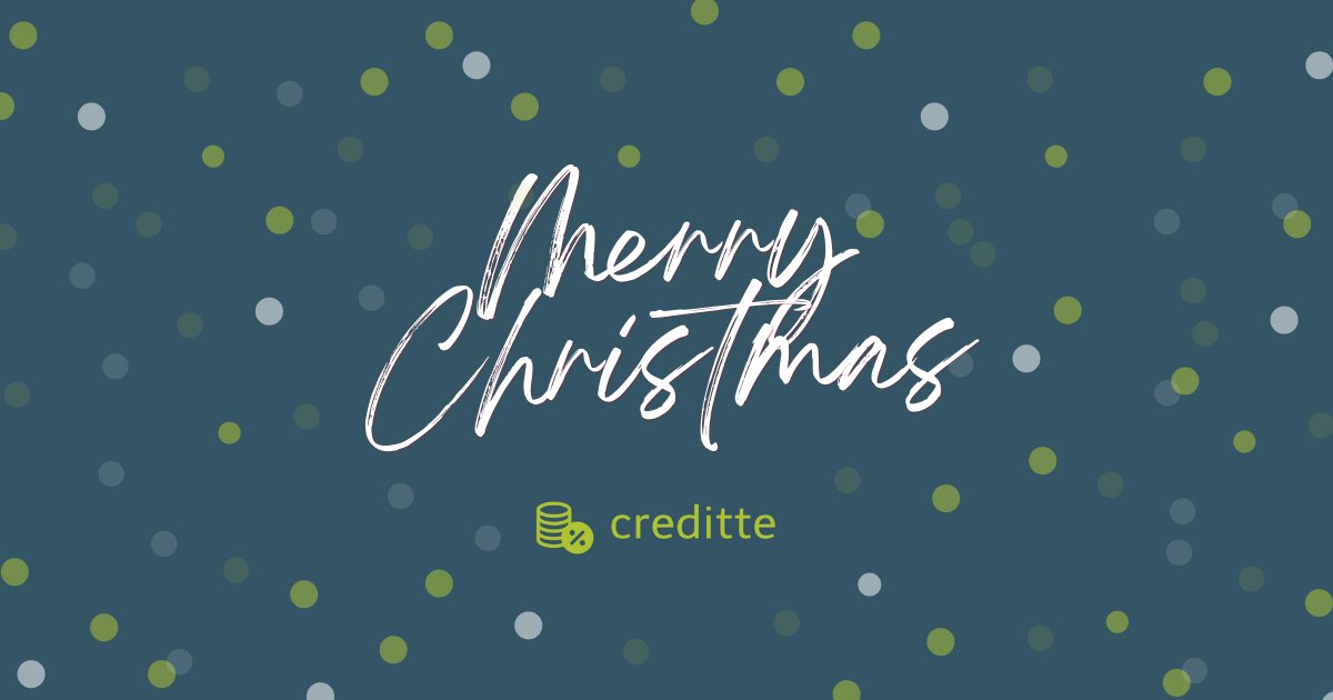 Merry Christmas from everyone at creditte! 🎄🎅🎁🌟