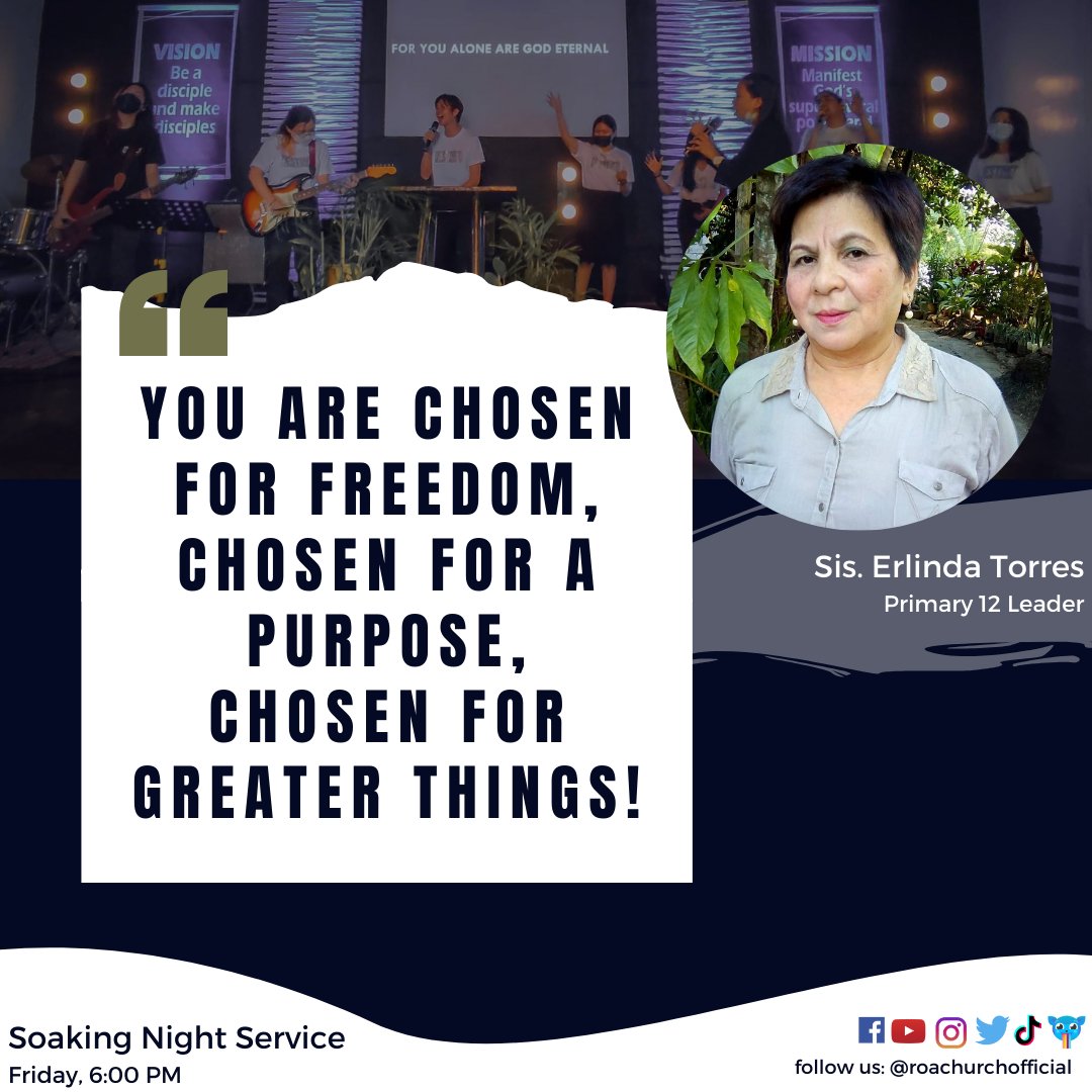 ROA_church's tweet image. "You are chosen for freedom, chosen for a purpose,
chosen for greater things!"
- Sis. Erlinda Del Rosario Torres

Missed the entire message?
No worries, just click on this link to rewatch: facebook.com/roachurchoffic…

#SoakingNight
#ROAChurch