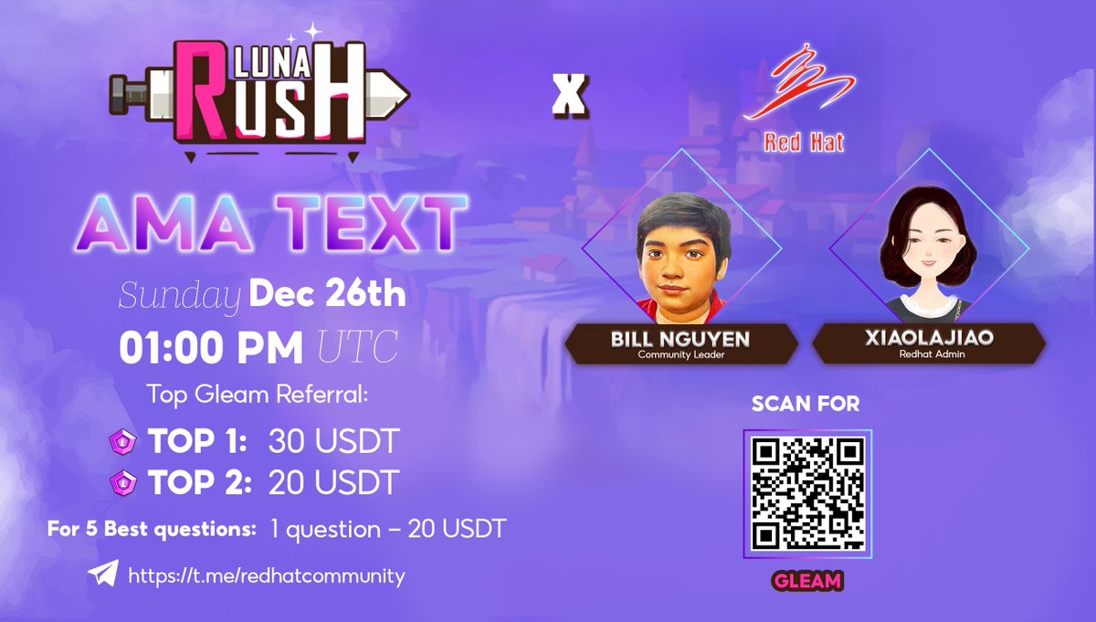 🔔 Turn on your notification for AMA tomorrow with the participation of Bill Nguyen - Community Leader of LUNA.
 
🔔🔔🔔  Join our AMA at: t.me/redhatcommunity

Time: ⏱ 1 PM (UTC) - DECEMBER 26, 2021 

Gleam: gleam.io/7RwRP/luna-red…
<a href="/CapitalRedhat/">RedHat Capital</a> 
#LunaRush #LunaRushGame