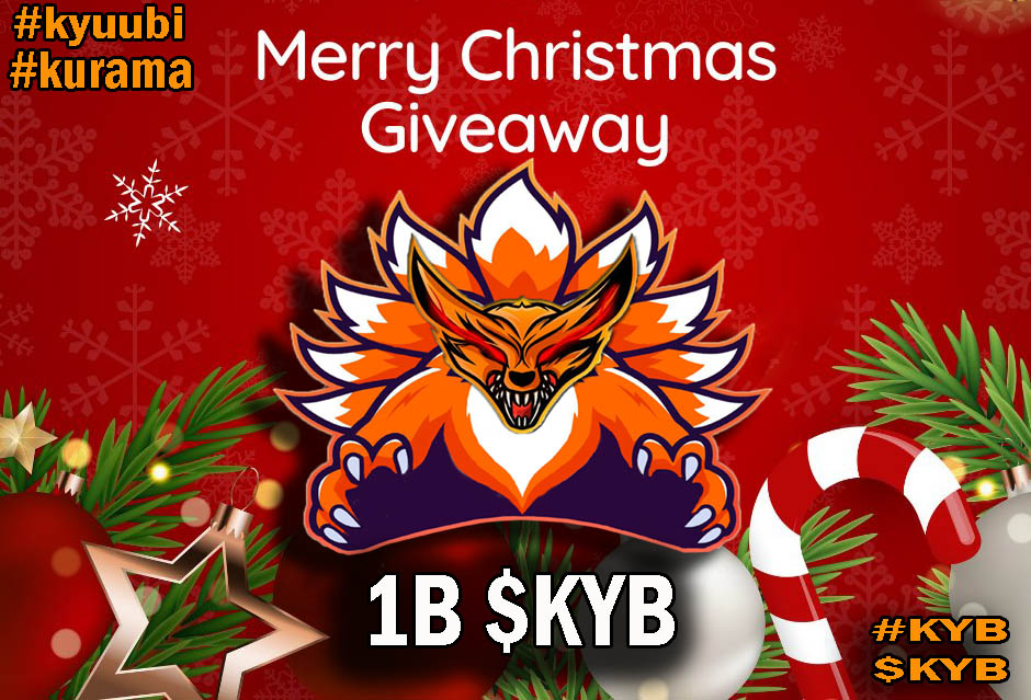 KyuubiKurama7's tweet photo. Kyuubi Kurama 🦊 #giveaway 1B $KYB 💰 Merry Christmas 🎄 🎅
@elonmusk @cz_binance @ShytoshiKusama
 
🎁 Follow+Rtwt+comment BSC or AVAX : @KyuubiKurama7

#KYB #BTC #BNB  #KYUUBI #AVAX #shib  #naruto #Boruto #NFT #SHIBARMYSTRONG #KISHU #airdrop #crypto #Christmas #MerryChristmas https://t.co/AzvqjeJNQc
