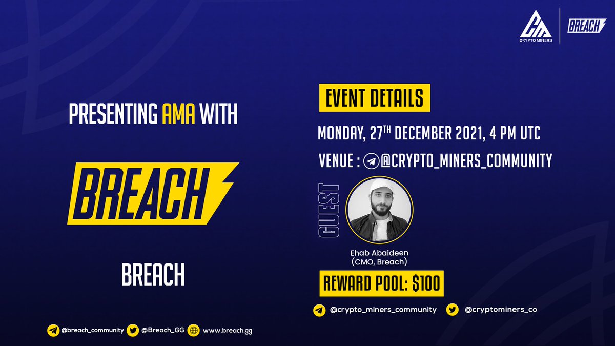 🎙️We're pleased to announce our next #AMA with BREACH on 27th December at 4:00 PM UTC

💰Rewards Pool: 100$

🏠Venue: t.me/Crypto_Miners_…

〽️Rules:
1⃣ Follow <a href="/Cryptominers_co/">Crypto Miners</a> &amp; @Breach_GG
2⃣ Like &amp; RT
3⃣ Comment Questions &amp; Tag 3 Friends (Max 3 questions)