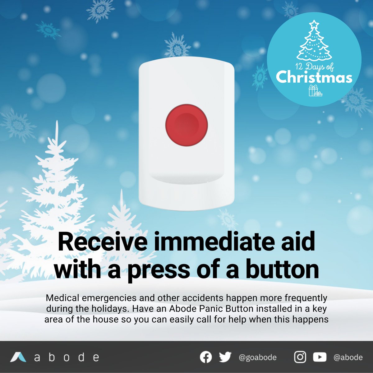goabode's tweet photo. Show your concern for your loved oneโs well being by installing an Abode Panic Button at home so they can quickly call for aid during Christmas medical emergencies and other accidents. #12DaysofChristmas #GoAbode
Learn more about it: https://t.co/9Tvvxsu4I3 https://t.co/J3wr54SJxu