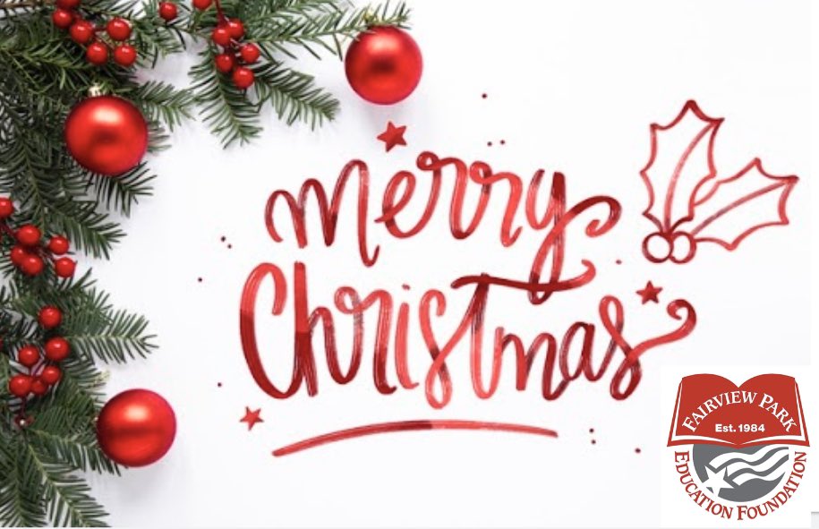 fpedfoundation's tweet photo. On behalf of the Fairview Park Education Foundation, we wish you and your family health, happiness, peace and prosperity this Christmas! https://t.co/cDNblAetc2