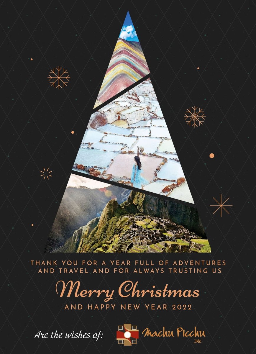 IncMachu's tweet photo. We wish you a Merry Christmas and a prosperous 2022 full of health, love, joy, adventure and more trips to follow. #machupicchuinc #Peruluxurytours https://t.co/Lpmo685Dvn