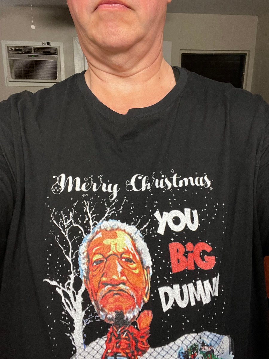 semifluent's tweet image. Finally lost enough weight to wear my favorite Fred Sanford Xmas shirt. Merry Xmas to all the big dummies in my life.
