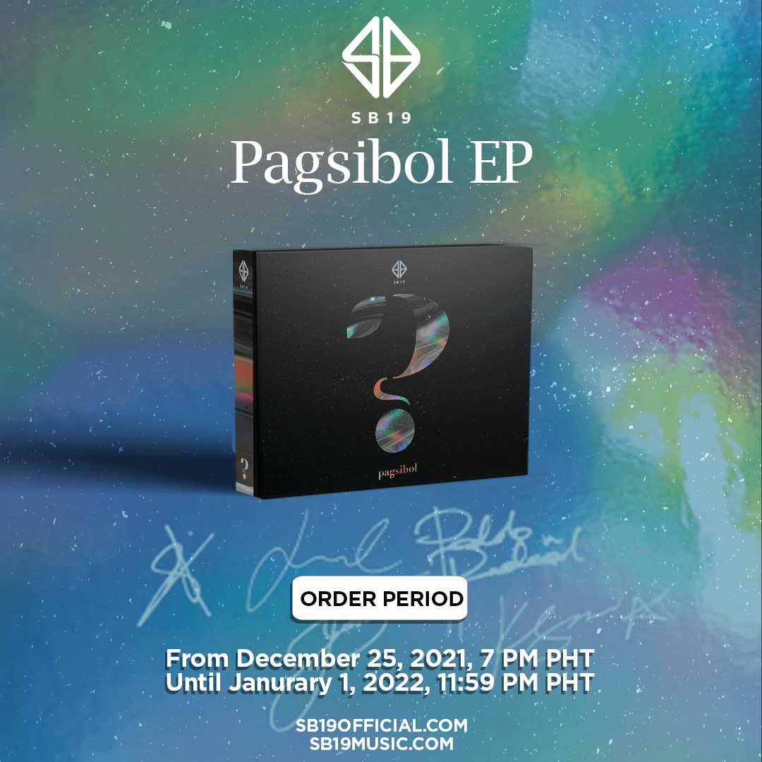 SB19Official's tweet photo. 📣 PAGSIBOL PHYSICAL EP

<Order Period>
2021.12.25 7:00 PM PHT - 2022.01.01 11:59 PM PHT

Exclusively available here
🔗 https://t.co/UdYfuFaL8z

#SB19 #SB19Pagsibol_PhysicalEP https://t.co/NInchp7w3H