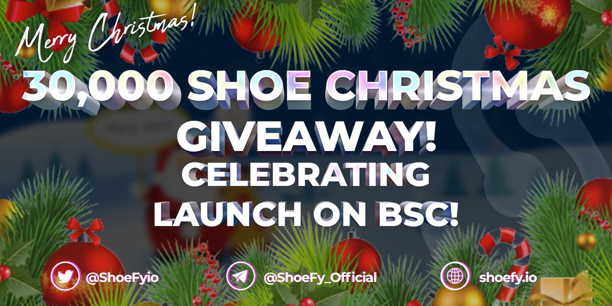 💸 Huge #GIVEAWAY 🎅 To celebrate the launch of #SHOE token on #BSC, we are giving away 💰3️⃣0️⃣0️⃣0️⃣0️⃣ Prize Pool 👟$SHOE tokens on #BinanceSmartChain this #Christmas to 1000 Lucky Winners! ShoeFy is coming to BSC on 28th Dec 12:00 UTC Participate Now 👇 sweepwidget.com/view/45424-pmj…