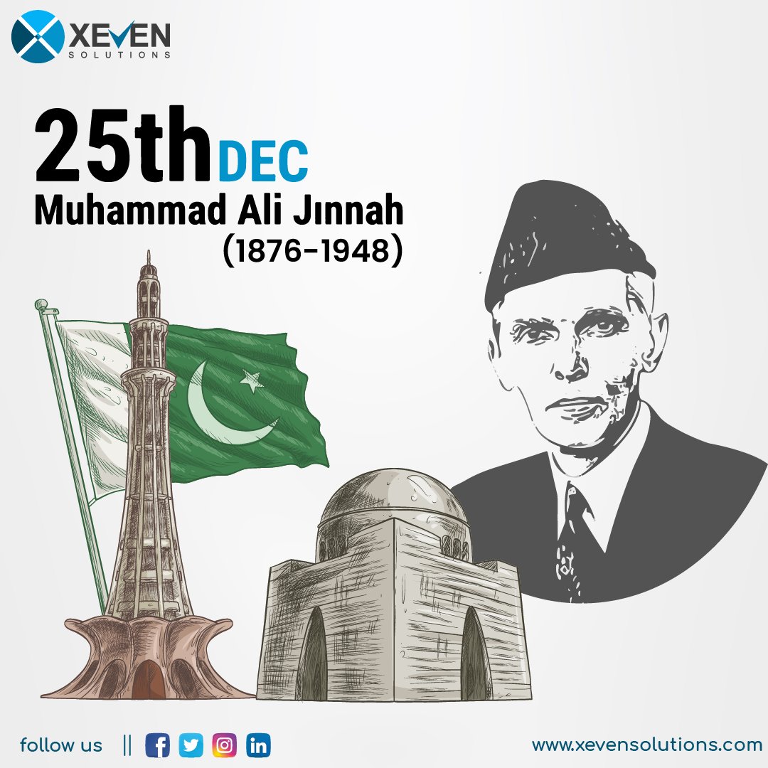 SolutionsXeven's tweet photo. Quaid-e-Azam has shown to the whole world that nothing is impossible to achieve. The spirit of Jinnah will continue to motivate all of us and the coming generations of Pakistan for many years. #xevensolutions #digitallyinspired #QuaidDay #Pakistan #25december #QuaideAzam https://t.co/rAEnK7kdRf