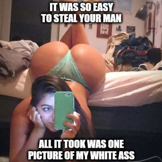 SnowBunnyPawgs's tweet photo. a white girl will take yo man https://t.co/RJWfYcymFM