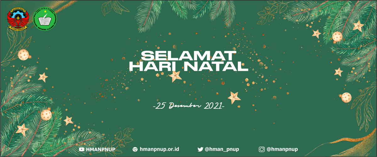 Selamat merayakan Hari Raya Natal bagi Umat Kristiani yang diperingati sebagai kelahiran Yesus Kristus. 

*Ingin mengetahui kelanjutannya? Silakan kunjungi website kami di:*
hmanpnup.or.id/2021/12/selama…