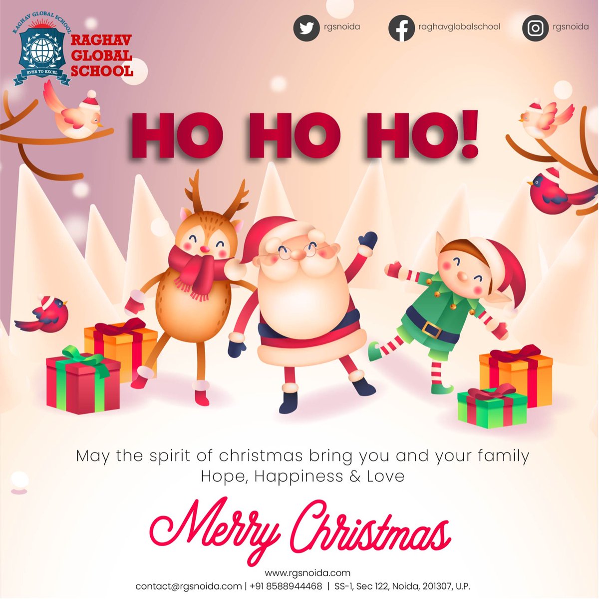 rgsnoida's tweet photo. Ho Ho Ho!!!🎅🎄

May the spirit of Christmas bring you and your family Hope, Happiness &amp; Love😃☺️🤗🎅🎄

Raghav Global School wishes you all Merry Christmas 🎅🎄🤗

#MerryChristmas #MerryXmas #Christmas #Christmas2021 #celebration #SantaClaus #ChristmasWish
#RaghavGlobalSchool https://t.co/gKpcuEwcHU