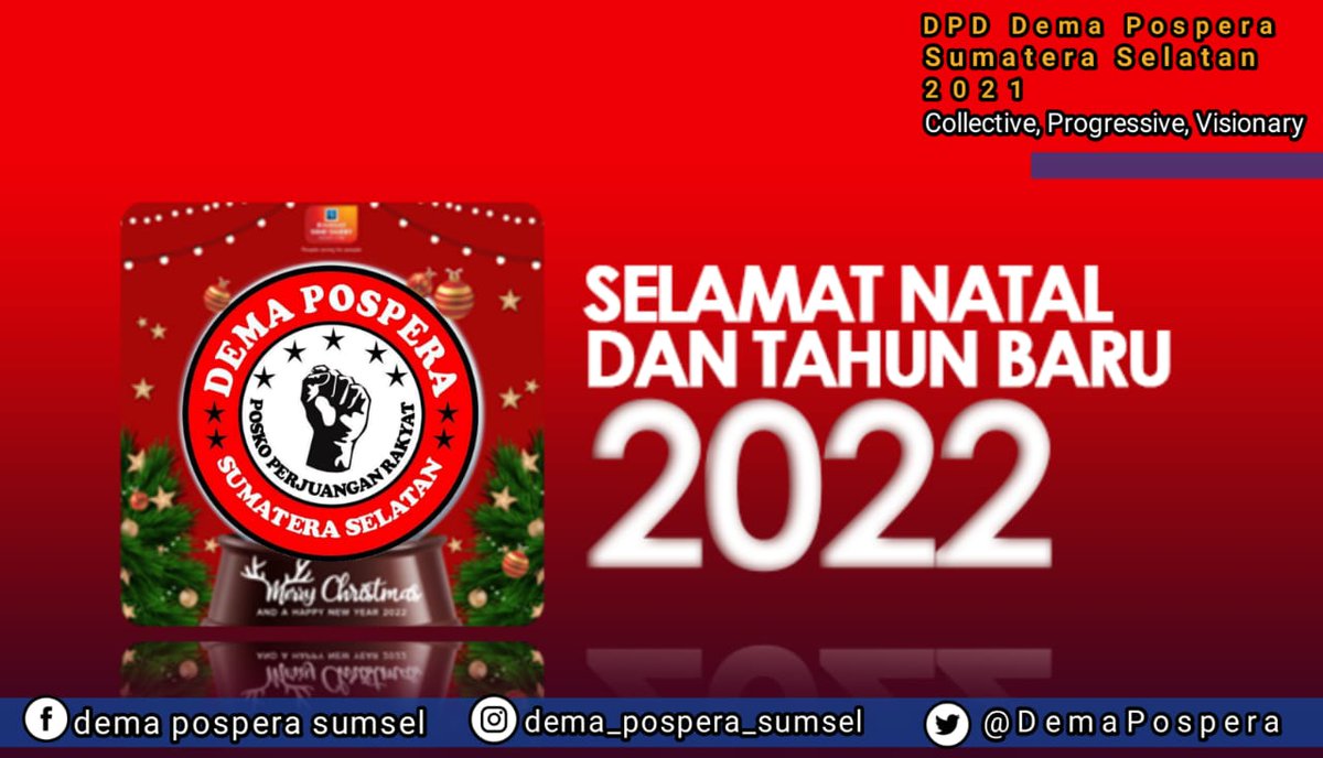 DemaPospera's tweet photo. Selamat natal dan tahun baru 2022
#demapospera
#pospera
#pena98 https://t.co/QnpeVYmVzT