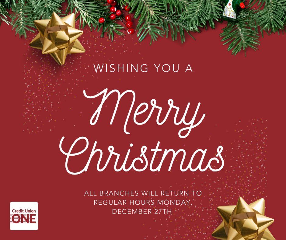 Wishing our members and staff a very Merry Christmas and Happy Holidays! We look forward to seeing you Monday, December 27th for all your banking needs.