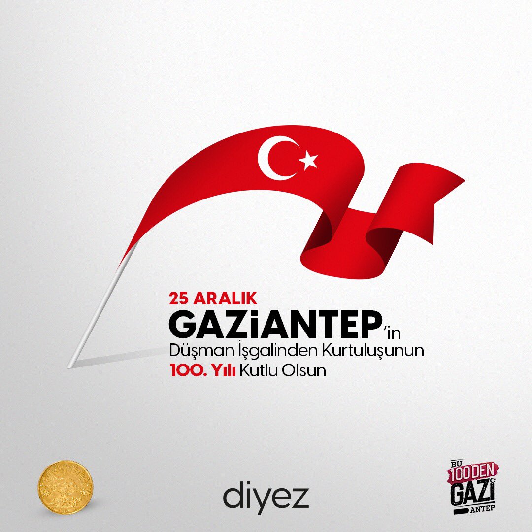 Gaziantep’in düşman işgalinden kurtuluşunun 100. Yılı kutlu olsun.

#25aralık #25AralıkGaziantepinKurtulusu #Gaziantep