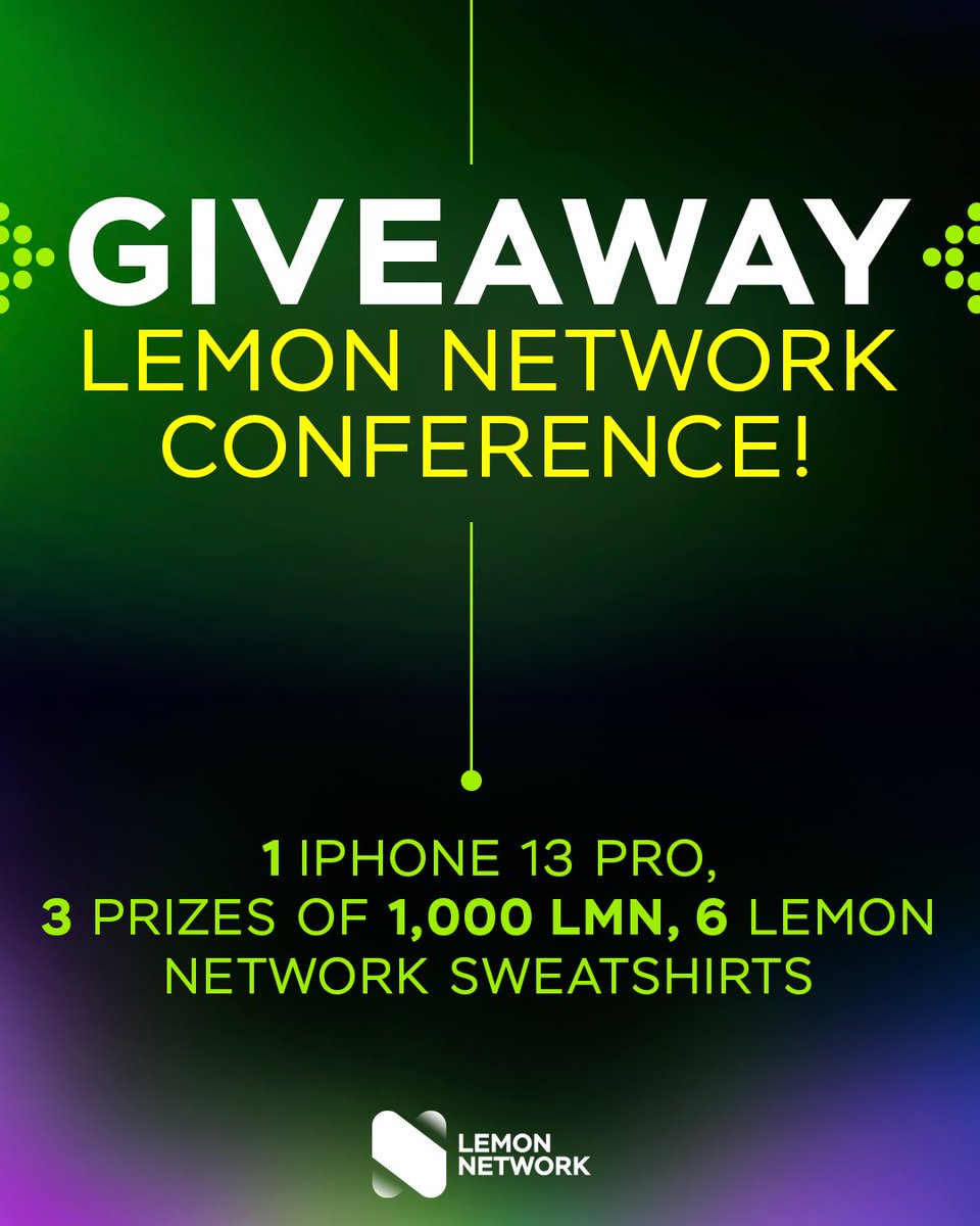 LMN_Network's tweet photo. 🎁 GIVEAWAY LEMON NETWORK CONFERENCE! 🍋

💚 We are giving away an iPhone 13 Pro, 3 prizes of 1,000 LMN and 6 Lemon Network sweatshirts to all event participants.

💥 Enter and participate 🔻🔻🔻 https://t.co/z4zWjvLNdm

#WeAreLMN https://t.co/WTbHVQE24I