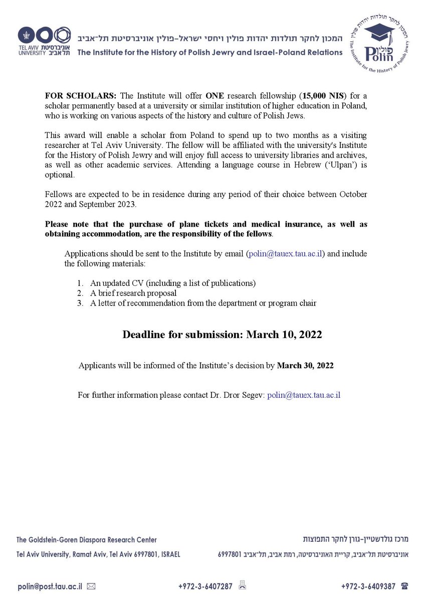 📢 The Institute for the History of Polish Jewry and #Israel-Poland relations at <a href="/Tel_Aviv_Uni/">אוניברסיטת תל אביב Tel Aviv University</a> is pleased to announce 3 residency fellowships for PhD students and untenured researchers during the upcoming academic year 2022-23.
More information below👇

Deadline: March 10th, 2022