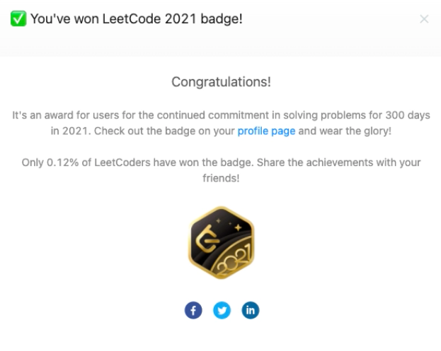 KushagraBainsla's tweet photo. View my achievement from LeetCode!

I’m excited to share my achievement on earning the 2021 LeetCode badge. An award for users for the continued commitment in solving problems for 300 days in 2021.

#LeetCode2021 #LeetCode
 https://t.co/h7m4Pp8n0K https://t.co/wzskq1Q3mP