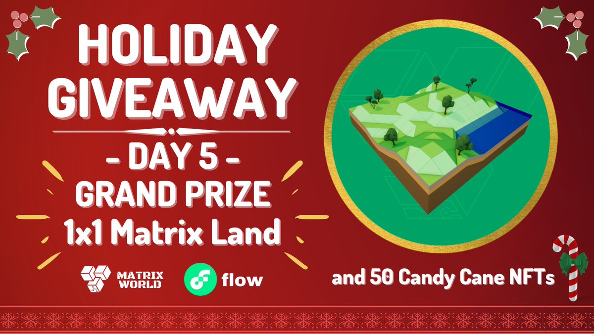 @theMatrixWorld &amp; <a href="/flow_blockchain/">Flow.com</a> are having a 5-Day Holiday Giveaway! 🎅

Day 5 Prizes: 
1x1 Matrix World Land 🔥
50 1st Edition Matrix World Candy Cane #NFTs 

Enter here 👉 bit.ly/3moJScp 

Happy Holidays!
#metaverse #NFTcommunity #onFlow