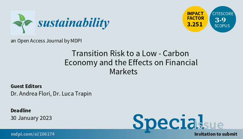 Sus_EB_MDPI's tweet photo. Special Issue "Transition Risk to a Low-Carbon Economy and the Effects on Financial Markets" welcomes submissions, edited by Dr. Andrea Flori from @polimi and Dr. Luca Trapin from @Unibo.
Submission deadline: 30 January 2023
Read more at: https://t.co/BxSlx7BidJ https://t.co/SKwT45xaa1