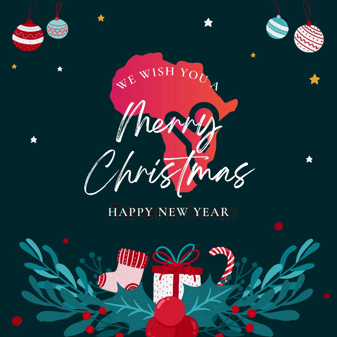 TalentSoko's tweet photo. From all of us at Talent Soko, we would like to wish you a Merry Christmas 🎅 and a Happy New Year! #Christmas2021 https://t.co/iRBzpmvE10