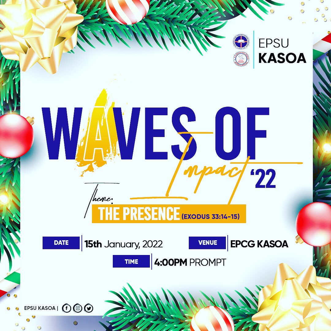 EpsuKasoa's tweet photo. Merry Christmas ๐๐ ๐
We celebrate Christ's birth with you in anticipation for another Impactful edition of WOI
Date still remains 15th January, 2022
Cheers ๐ฅ
#EPSUKASOA
#THEPRESENCE
#WAVESOFIMPACT https://t.co/UsUxX3YlOG